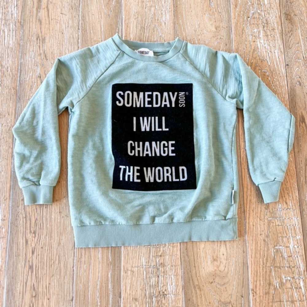Someday Soon Sweatshirt in Green Size 8Y